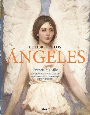 El libro de los ángeles | 9788411540025 | Melville, Francis