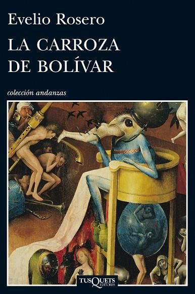 La carroza de Bolívar | 9788483833568 | Evelio Rosero