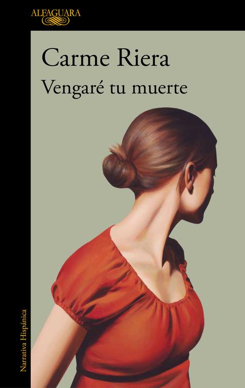 Vengaré tu muerte | 9788420432977 | Carme Riera