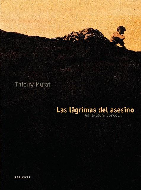 Las lágrimas del asesino | 9788426384973 | Thierry Murat