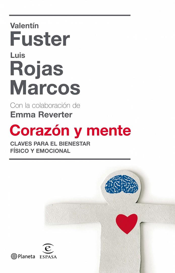 Corazón y mente | 9788408081050 | Valentín Fuster - Luis Rojas Marcos