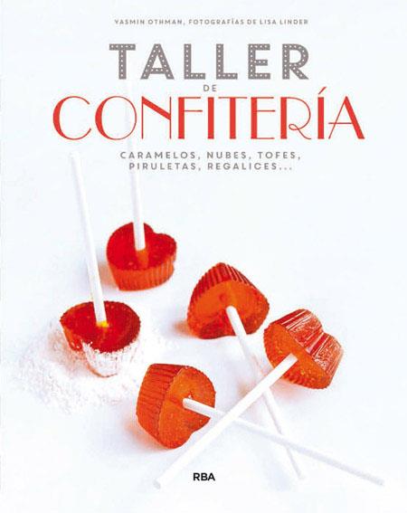 Taller de confitería | 9788490562994 | Yasmin Othman - Lisa Linder