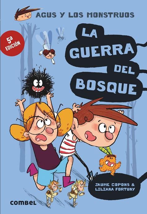 La guerra del bosque | 9788491010401 | Jaume Copons / Liliana Fortuny