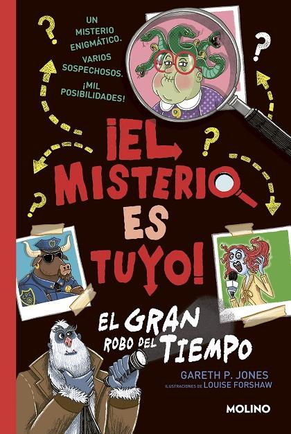 ¡El misterio es tuyo! 2 - El gran robo del tiempo | 9788427224889 | P. Jones, Gareth