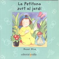 La Petitona surt al jardí | 9788482869810 | Roser Rius