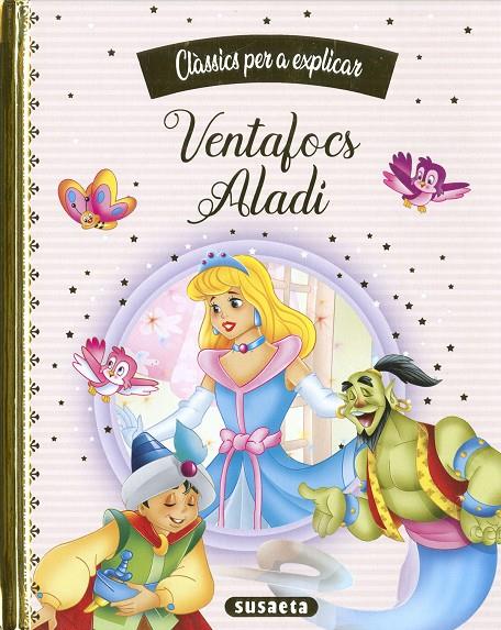 Ventafocs - Aladí | 9788467788433 | Ediciones, Susaeta