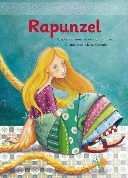 Rapunzel | 9788448831516 | Anna Gasol - Teresa Blanch - Marta Montañá