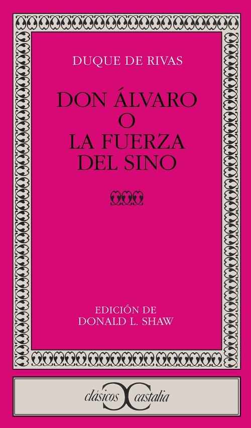 Don Álvaro o la fuerza del sino | 9788470394720 | Duque de Rivas