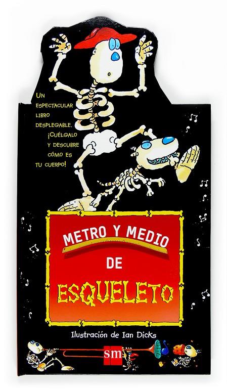 Metro y medio de esqueleto | 9788467510447 | ilustrat: Ian Dicks