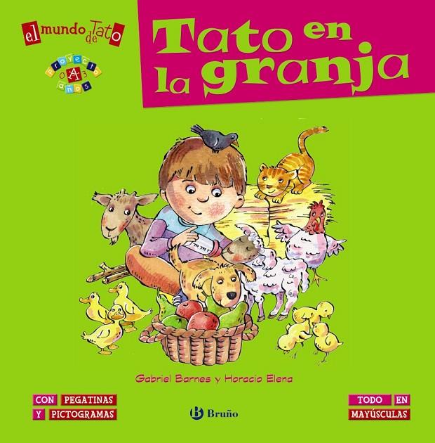 Tato en la granja | 9788469600405 | Gabriel Barnes - Horacio Elena