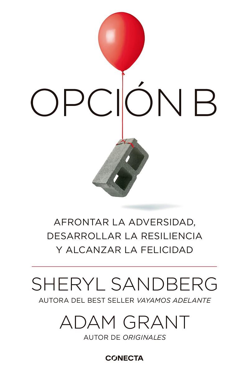 Opción B | 9788416883141 | Sheryl Sandberg y Adam Grant