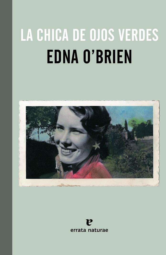 La chica de ojos verdes | 9788415217657 | Edna O'Brien