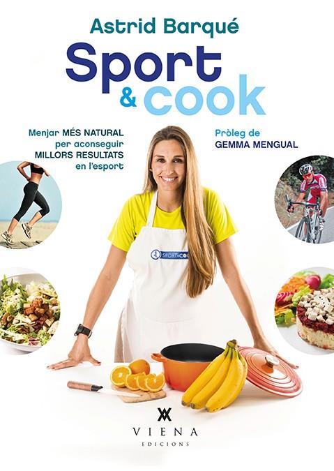 Sport & Cook | 9788483308639 | Astrid Barqué