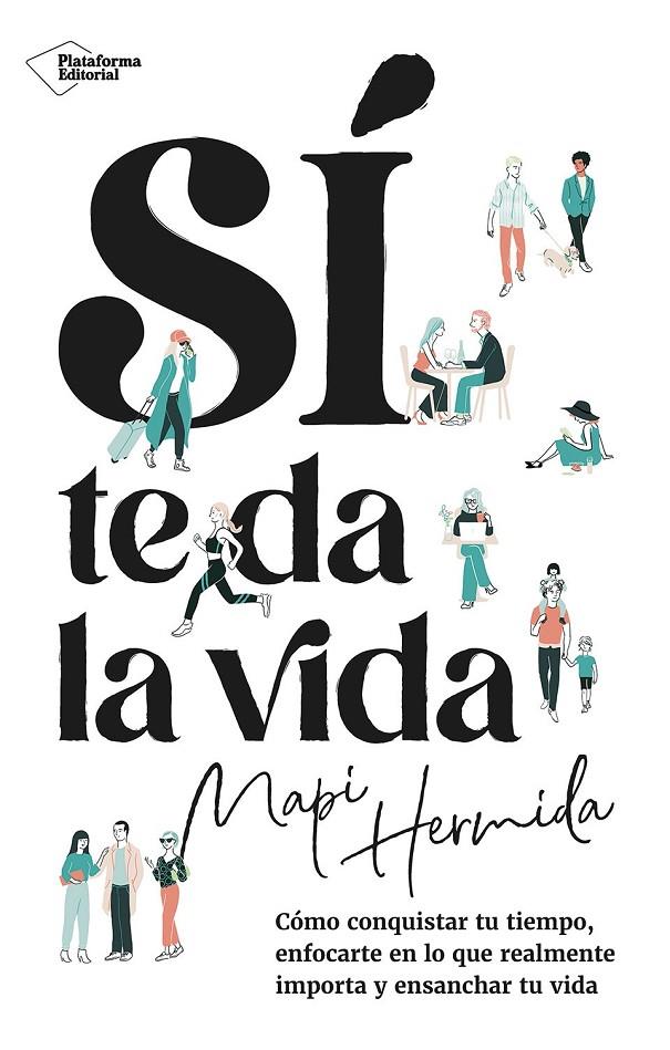 Sí te da la vida | 9788410243637 | Hermida, Mapi