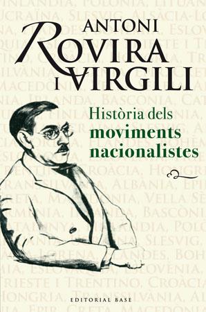 Història dels moviments nacionalistes | 9788485031917 | Antoni Rovira i Virgili