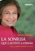 La sonrisa que cautivó a España | 9788496088832 | Fermín J. Urbiola