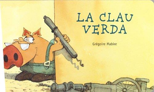 La clau verda | 9788447914227 | Grégoire Mabire