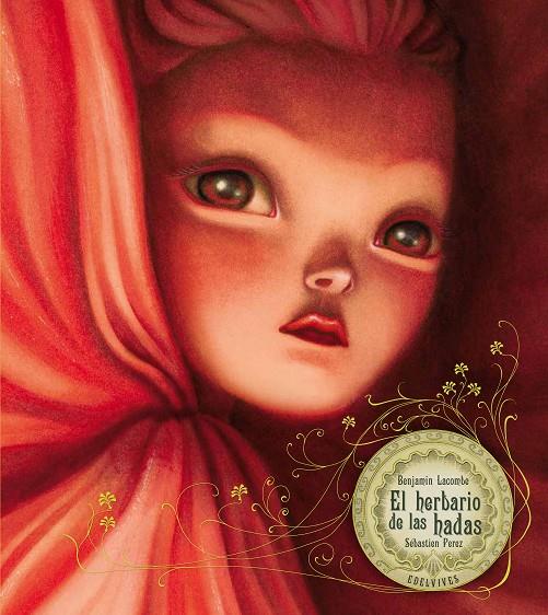 El herbario de las hadas | 9788426381828 | Benjamin Lacombe