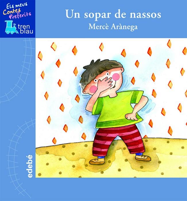 Un sopar de nassos | 9788423695881 | Mercè Arànega