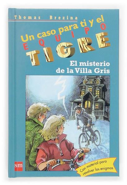 El misterio de la Villa Gris | 9788467505962 | Thomas Brezina