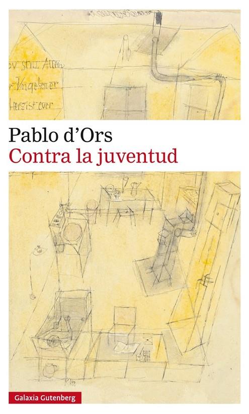 Contra la juventud | 9788416252251 | Pablo d'Ors