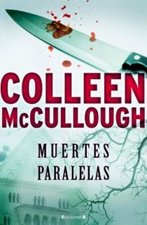 Muertes paralelas | 9788466645164 | Colleen McCullough