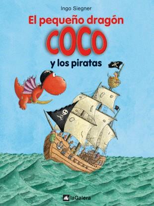 El pequeño dragón Coco y los piratas | 9788424636302 | Ingo Siegner