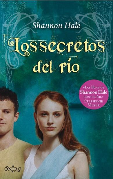 Los secretos del río | 9788497544573 | Shannon Hale