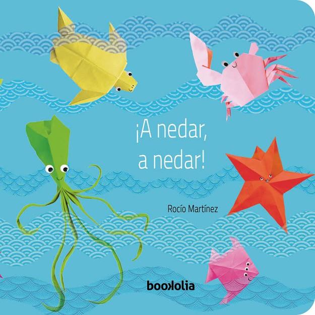 A nedar, a nedar | 9788412815467 | Martínez, Rocío