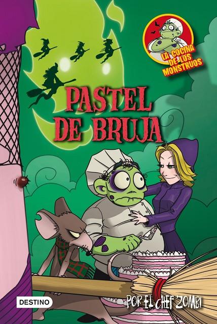 Pastel de bruja | 9788408111511 | Martín Piñol (Chef Zombi)