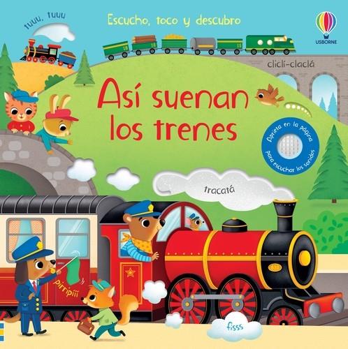 Así suenan los trenes | 9781803709765 | Taplin, Sam