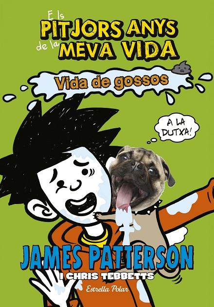 Vida de gossos | 9788491371588 | James Patterson