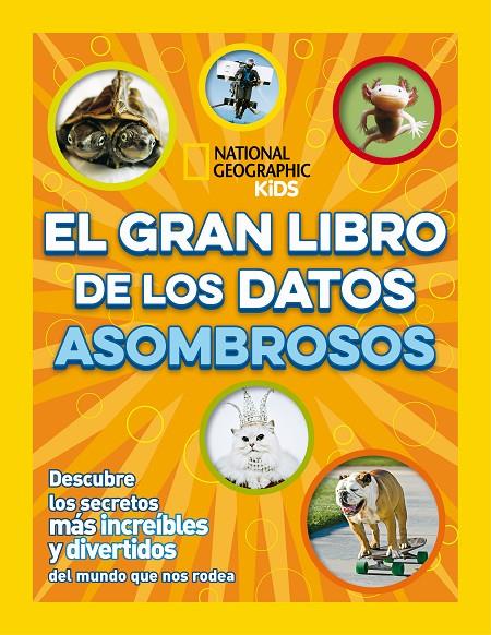 El gran libro de los datos asombrosos | 9788482988207 | Varios autores,