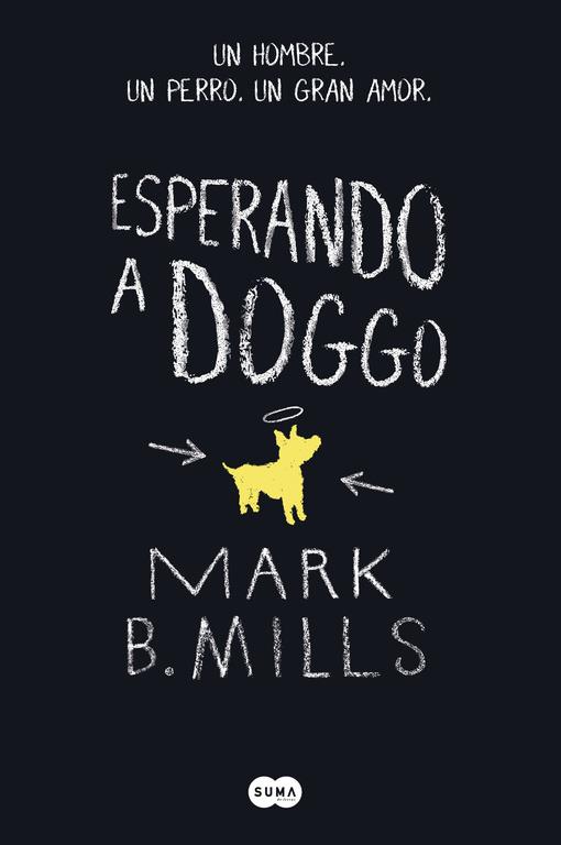 Esperando a Doggo | 9788483658000 | Mark Mills