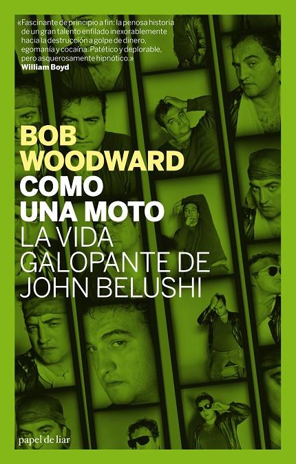 Como una moto. La vida galopante de John Belushi | 9788496879416 | Bob Woodward