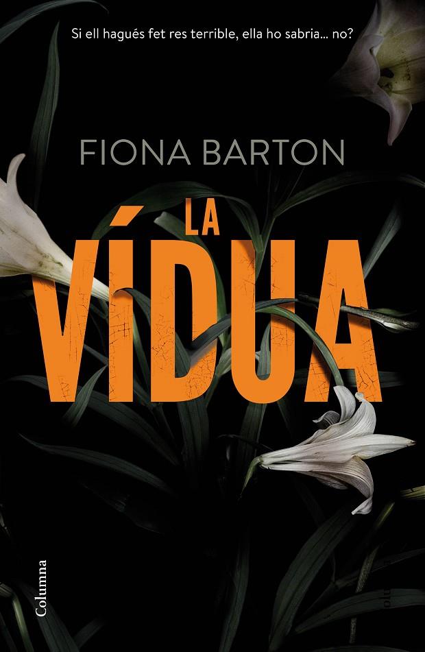 La vídua | 9788466420945 | Fiona Barton