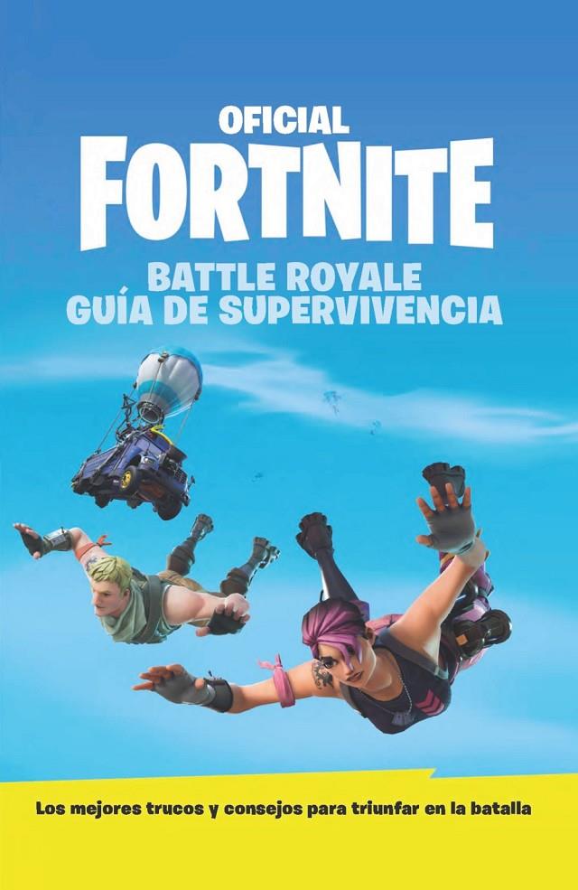 Guía de supervivencia - Oficial Fortnite | 9788417586034 | Varios autores