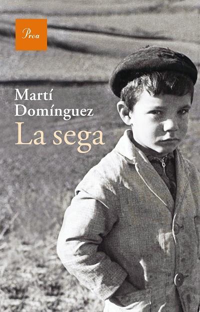 La sega | 9788475885810 | Martí Domínguez