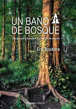 Un baño de bosque | 9788491812937 | Brisbare, Éric