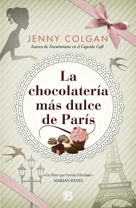 La chocolatería más dulce de París | 9788466658010 | Jenny Colgan