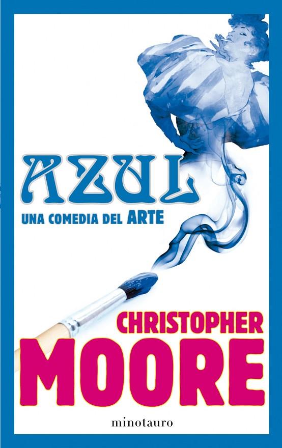 Azul. Una comedia del arte | 9788445000601 | Christopher Moore