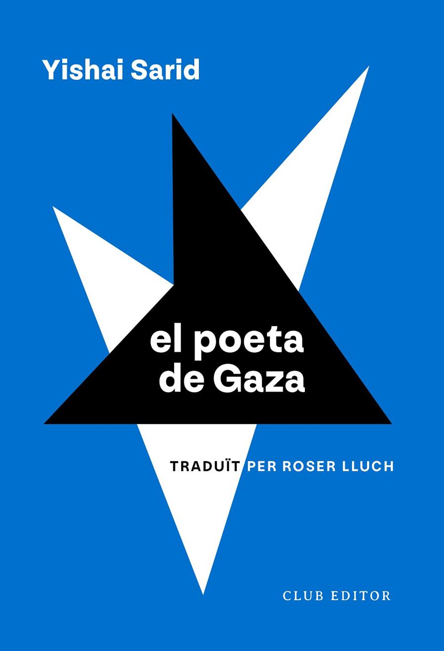 El poeta de Gaza | 9788473294270 | Sarid, Yishai