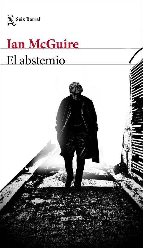 El abstemio | 9788432237607 | McGuire, Ian