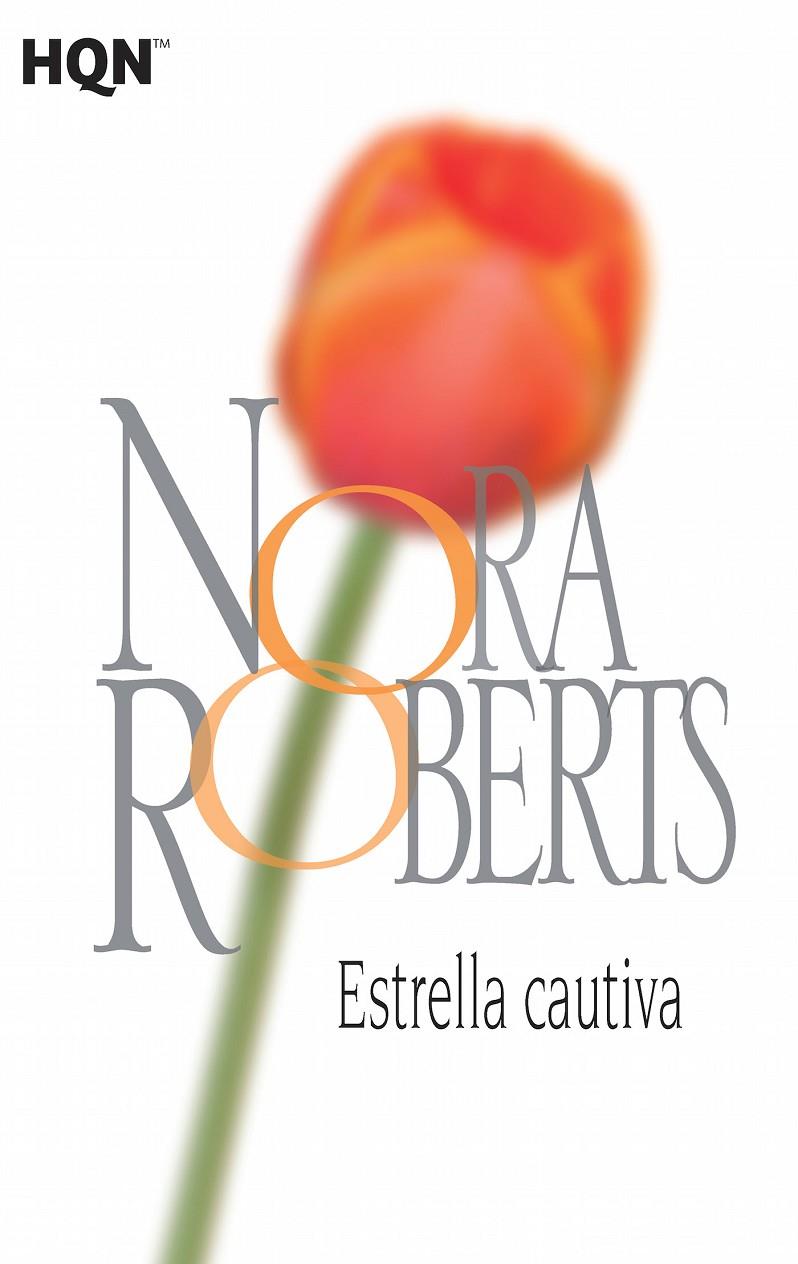 Estrella cautiva | 9788468782041 | Nora Roberts