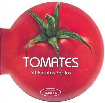 Tomates. 50 recetas fáciles | 9788416279272 | Academia Barilla