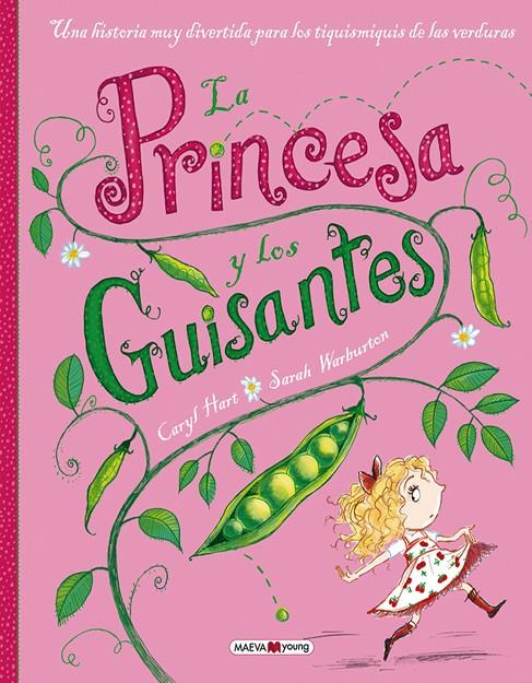 La Princesa y los Guisantes | 9788415893745 | Hart, Caryl/Warburton, Sarah