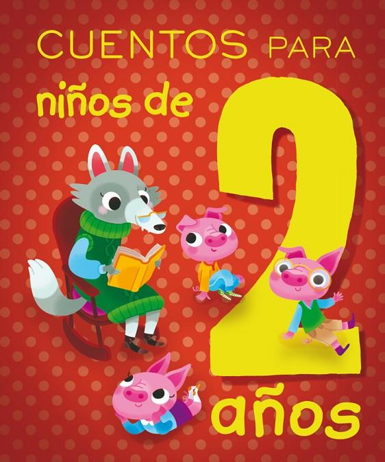 Cuentos para niños de 2 años | 9788491451440 | Paglia, Isabella