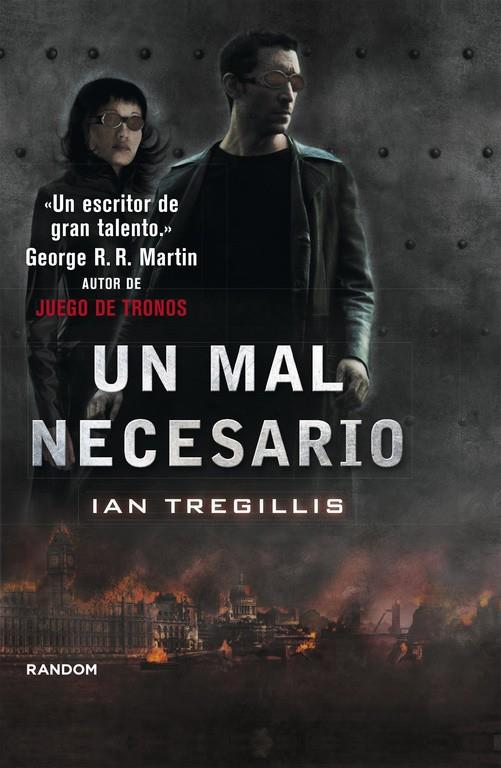 Un mal necesario | 9788415725152 | Ian Tregillis