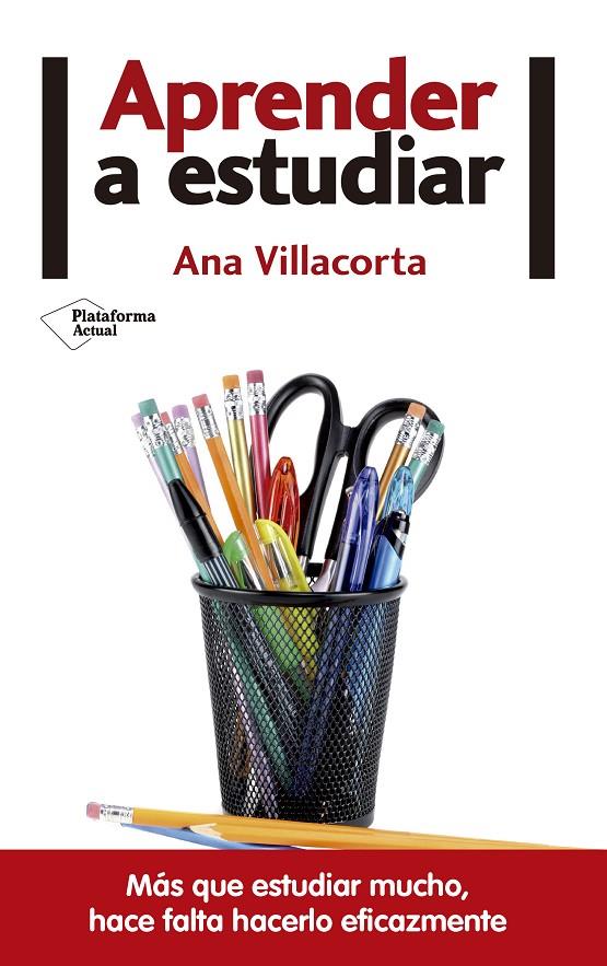 Aprender a estudiar | 9788416820146 | Ana Villacorta