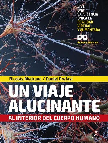 Un viaje alucinante al interior del cuerpo humano | 9788467056600 | Medrano, Nicolás/Prefasi, Daniel